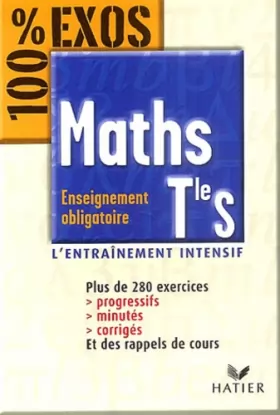 Couverture du produit · 100% Exos : Maths, terminale S, tome 1 - Enseignement obligatoire