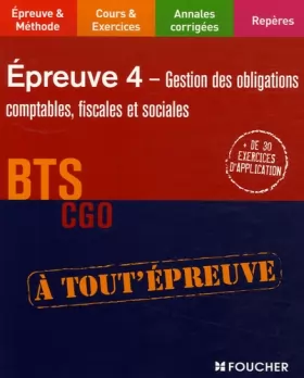 Couverture du produit · EP E4 GEST DES OBLIGAT BTS CGO (Ancienne édition)