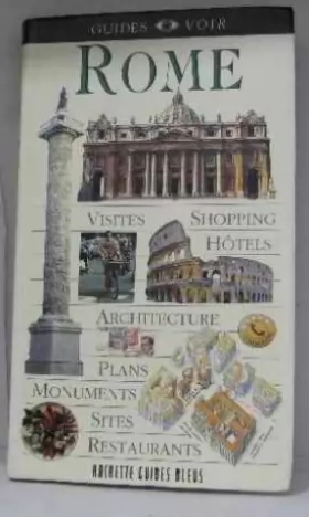 Couverture du produit · Rome : visites shopping architecture plans monuments sites