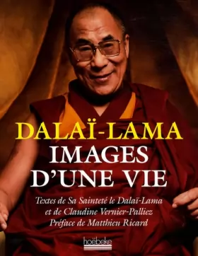 Couverture du produit · Dalai Lama Images d une Vie