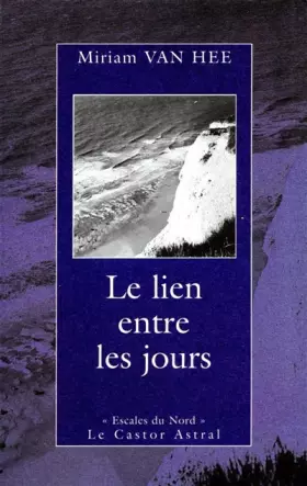 Couverture du produit · Le lien entre les jours