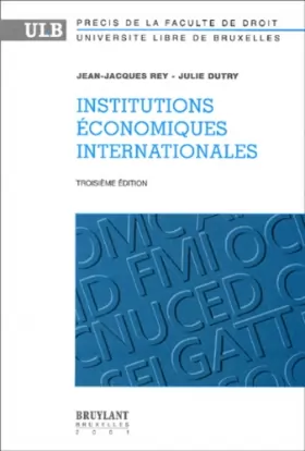 Couverture du produit · Institutions économiques internationales