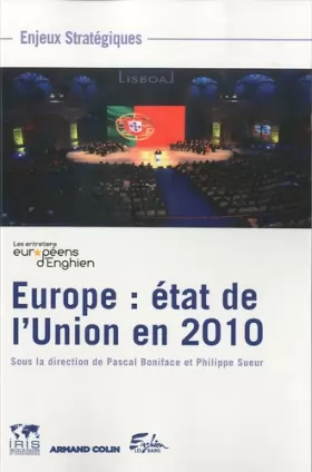Couverture du produit · Europe : état de l'Union en 2010 - Les entretiens européens d'Enghien: Les entretiens européens d'Enghien