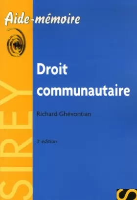 Couverture du produit · Droit communautaire : Edition 2006