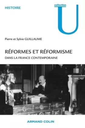 Couverture du produit · Réformes et réformisme dans la France contemporaine