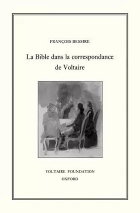 Couverture du produit · La Bible dans la Correspondance de Voltaire