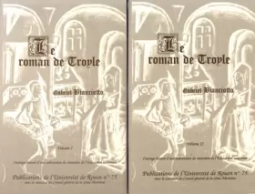 Couverture du produit · Le Roman de Troyle, 2 volumes