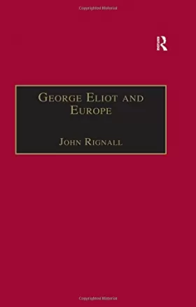 Couverture du produit · George Eliot and Europe