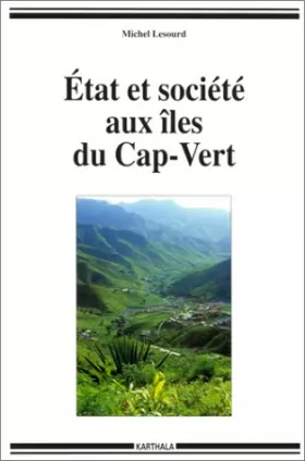 Couverture du produit · Etat et société aux îles du Cap-Vert