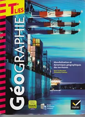 Couverture du produit · Geographie Tles l/Es ed. 2012 - Livre de l'Eleve (Version Enseignant)