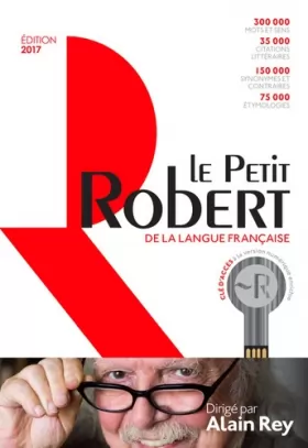 Couverture du produit · Dictionnaire Le Petit Robert de la langue française et sa clé d'accès au dictionnaire numérique