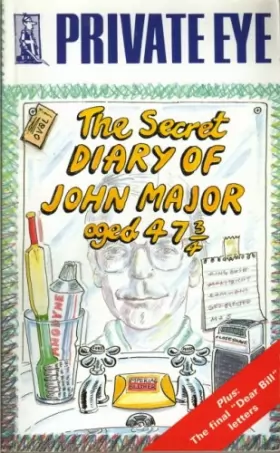 Couverture du produit · The Secret Diary of John Major Aged 47 and Three Quarters