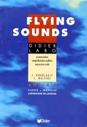 Couverture du produit · Flying Sounds. Cahier d'activités