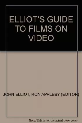 Couverture du produit · Elliot's Guide to Films on Video