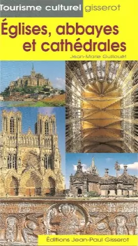 Couverture du produit · Eglises, Abbayes et Cathedrales