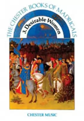 Couverture du produit · The Chester Book of Madrigals - Volume 3: Desirable Women