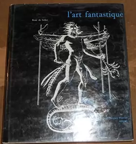 Couverture du produit · L’art fantastique - René de Solier - Éditions Jean-Jacques Pauvert