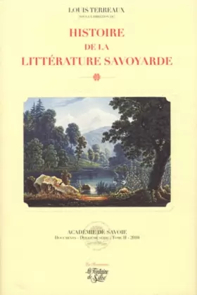 Couverture du produit · Histoire de la littérature savoyarde