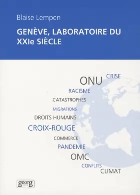 Couverture du produit · Genève, laboratoire du XXIe siecle : Chroniques du Palais (2008-2010)