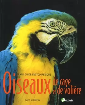 Couverture du produit · Guide encyclopédique oiseaux de cage
