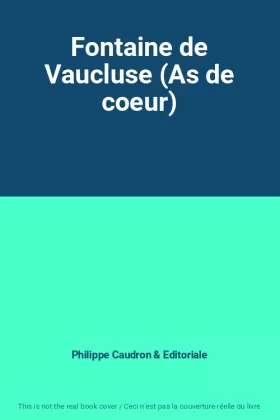 Couverture du produit · Fontaine de Vaucluse (As de coeur)