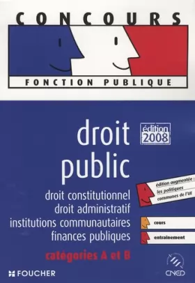 Couverture du produit · DROIT PUBLIC CATEGORIE A ET B ED. 2008-2009 (Ancienne Edition)