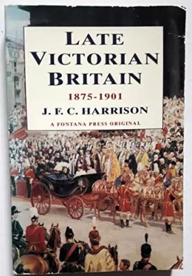 Couverture du produit · Late Victorian Britain, 1875-1901