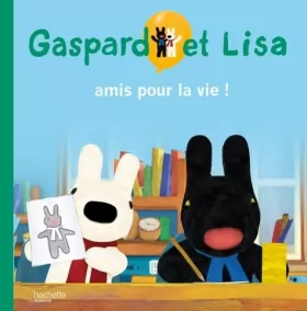 Couverture du produit · Gaspard et Lisa amis pour la vie