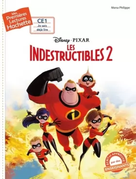 Couverture du produit · Premières lectures CE1 Disney - Les Indestructibles 2