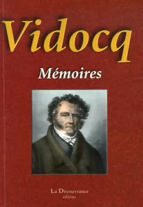 Couverture du produit · Les Véritables mémoires de Vidocq