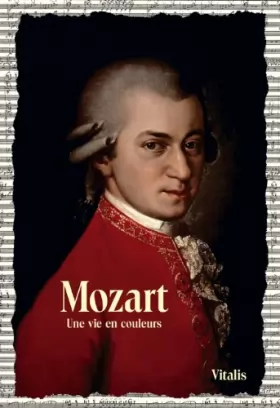 Couverture du produit · Mozart: Une vie en couleurs