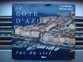 Couverture du produit · La Côte d'Azur vue du ciel