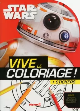 Couverture du produit · Disney Star Wars - Le Réveil de la Force Ep VII - Vive le coloriage (BB8)