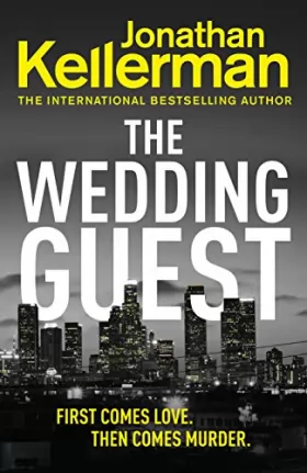 Couverture du produit · The Wedding Guest: (Alex Delaware 34) An Unputdownable Murder Mystery from the Internationally Bestselling Master of Suspense