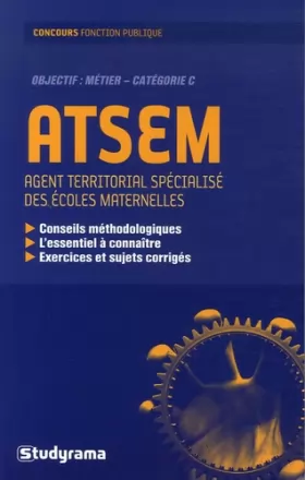 Couverture du produit · ATSEM: Agent territorial spécialisé des écoles maternelles