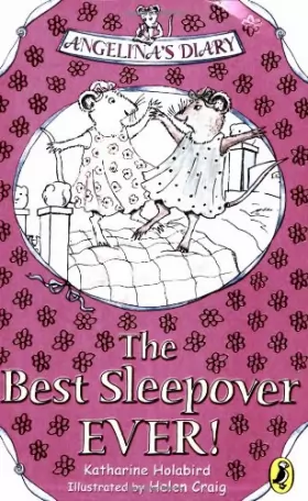 Couverture du produit · Angelina's Diary: The Best Sleepover Ever