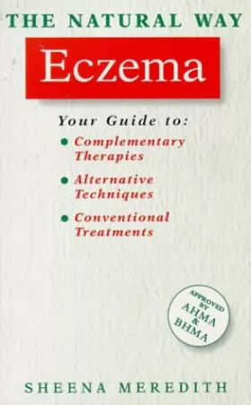 Couverture du produit · The Natural Way With Eczema/a Comprehensive Guide to Gentle, Safe and Effective Treatment