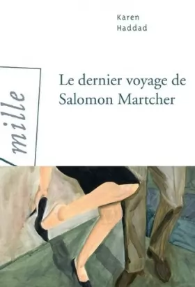 Couverture du produit · Le Dernier Voyage de Salomon Martcher