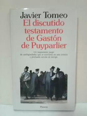 Couverture du produit · Discutido testamento de gaston de puyparlier, el