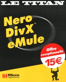 Couverture du produit · Nero, DivX, eMule