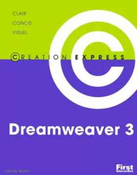 Couverture du produit · Création express. Dreamweaver 3