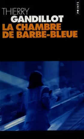 Couverture du produit · La chambre de Barbe-Bleue