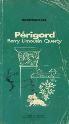 Couverture du produit · Périgord Berry Limousin Quercy