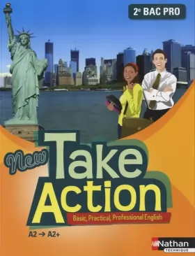 Couverture du produit · New Take Action - 2e Bac Pro
