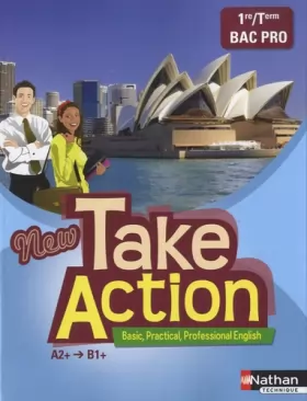 Couverture du produit · New Take Action - 1re/Term Bac Pro