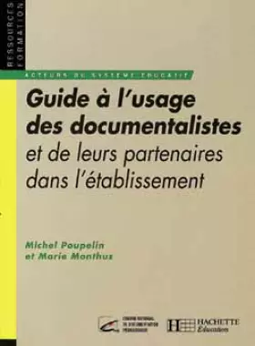 Couverture du produit · Guide à l'usage des documentalistes