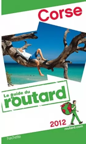 Couverture du produit · Guide du Routard Corse 2012