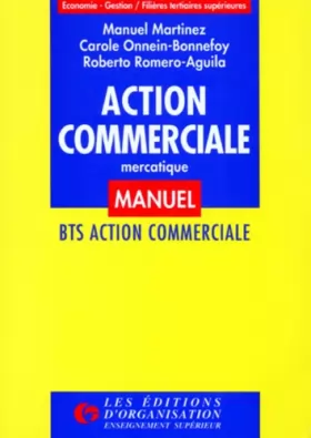 Couverture du produit · Action commerciale - Mercatique. Manuel, tome 1