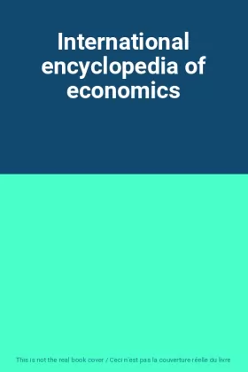 Couverture du produit · International encyclopedia of economics