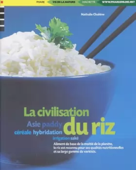 Couverture du produit · La civilisation du riz